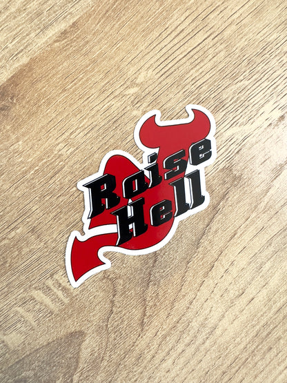 Raise Hell 3” Sticker/Magnet