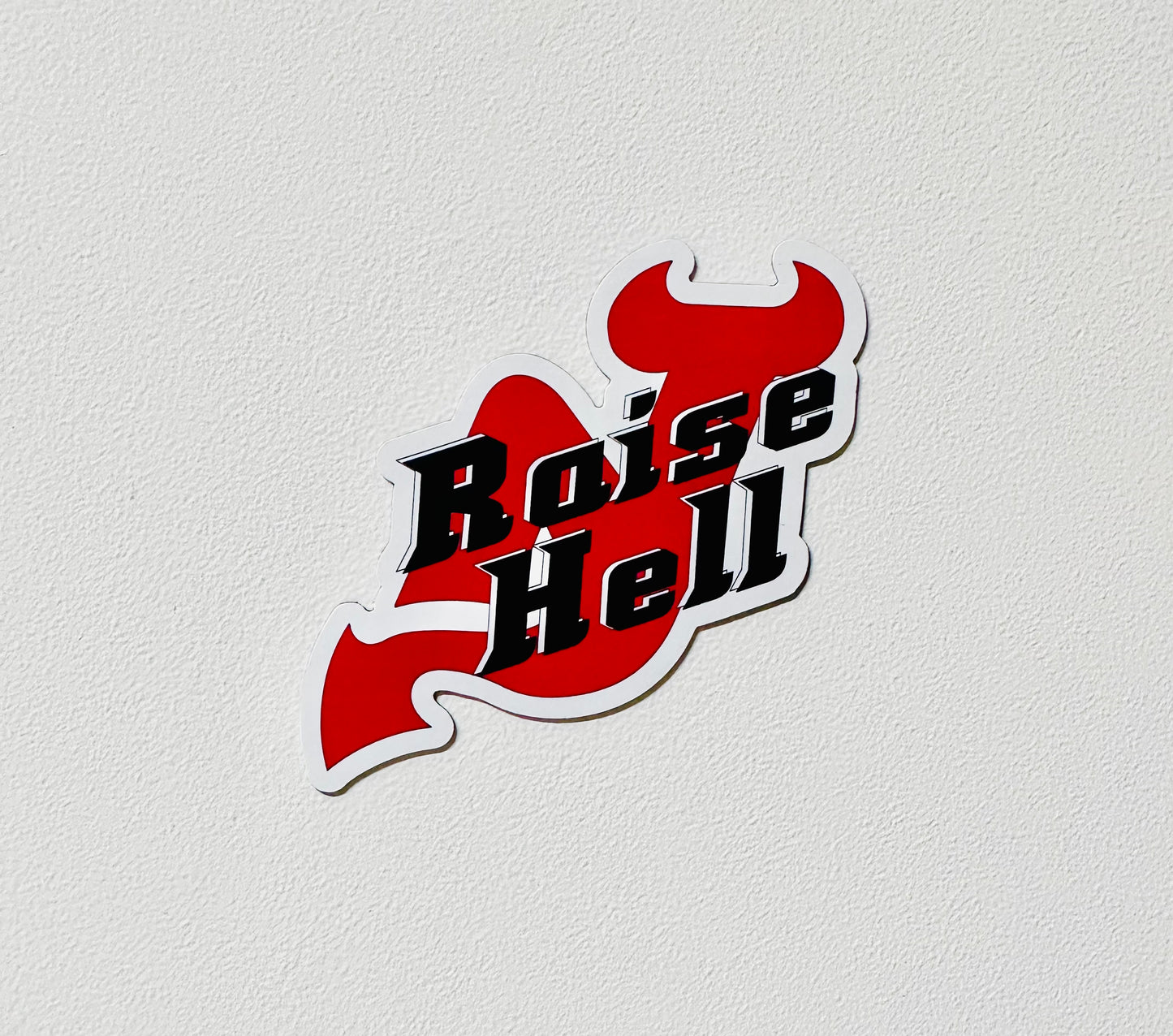 Raise Hell 3” Sticker/Magnet